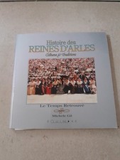 LIVRE HISTOIRE DES REINES D'ARLES - COSTUME ET TRADITIONS - DEDICACE MICHELE GIL