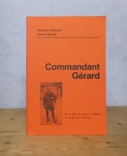 MONS GUERRE 1939-45 STALAG RESISTANCE COMMANDANT GERARD (R. COLMANT / H. BUSLIN)