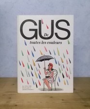 HUMOUR CARICATURE POLITIQUE GUSTAVE ELRICH ALBUM GUS DE TOUTES LES COULEURS 1982