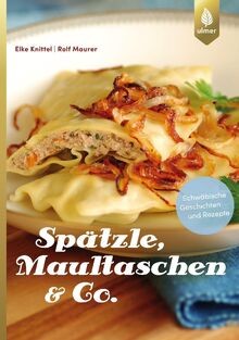 Spätzle maultaschen co - maultaschen,