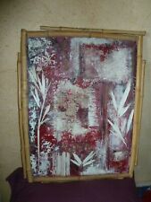 tableau peinture matiere sur bois 67/54 cm encadrement bambou
