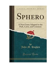 Sphero: A New Game Adapted to
