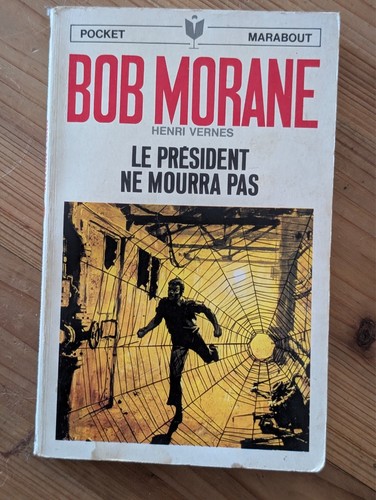 Bob morane président ne - morane,