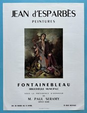 Affiche Originale Jean d’ESPARBÈS (1899-1968) Peintures FONTAINEBLEAU