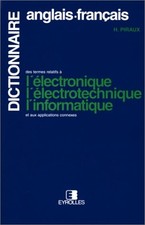 dictionnaire des termes relatifs a l'electronique, l'electrotechnique, l'inform
