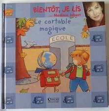 LE CARTABLE MAGIQUE. Bientôt