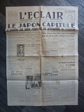Journal l’éclair, 11 et 12 août 1945, capitulation Japon. militaria