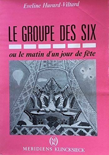 Groupe des six le - des, ou,