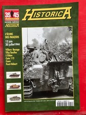 HISTORICA MAGAZINE 39 45 HORS SERIE N°18 07/1999 L ECHEC DES PANZERS   F28