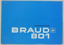 prospectus brochure Moissonneuse batteuse BRAUD 801 tracteur combine Schnitter 