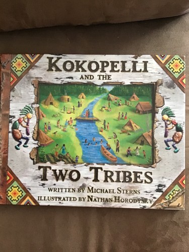 Kokopelli and the two - the, tribes