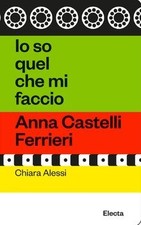 Io so quel che mi faccio. Anna