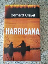 Livre Bernard Clavel, Harricana