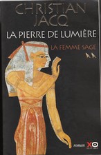 Livre la femme sage  tome 2 Christian.Jacq  2000 XO book