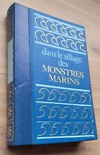 Dans le sillage des monstres