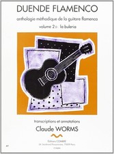 Duende flamenco vol.2d - buleria --- guitare flamenca Claude Worms (Auteur)