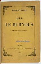 Sous le Burnous Moeurs