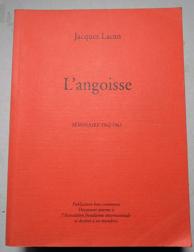LACAN/L'ANGOISSE/SEMINAIRE