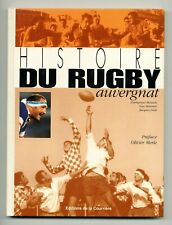 ASM ★ HISTOIRE DU RUGBY AUVERGNAT ★ MOUSSIE , MANIERE  PREFACE OLIVIER MERLE 