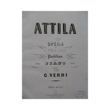 VERDI Giuseppe Attila Opera Piano solo ca1870