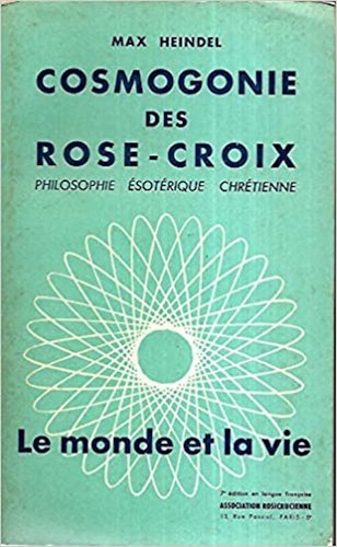 Cosmogonie des rose croix - des, rose-croix