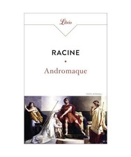 Andromaque, Racine, Jean