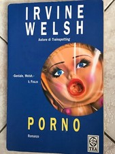 Porno libro irvine welsh - di,