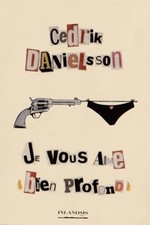 Je vous aime "bien profond" -