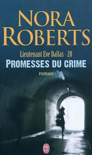 Lieutenant eve dallas tome 28 - lieutenant, dallas,