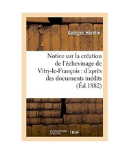 Notice Sur La Création de