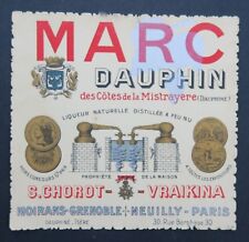 Ancienne étiquette MARC DAUPHIN Chorot Vraikina Moirans Grenoble Neuilly