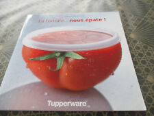 livre, la tomate nous épate! de chez Tupperware