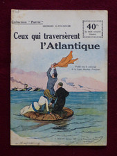 COLLECTION PATRIE n ° 143 /  GUERRE 14-18 /  CEUX QUI TRAVERSERENT L' ATLANTIQUE