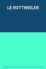 LE ROTTWEILER, Unknown