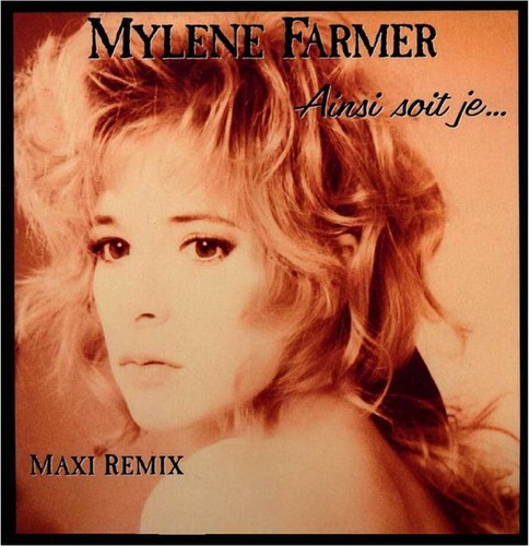 Mylene farmer ainsi soit - mylene,