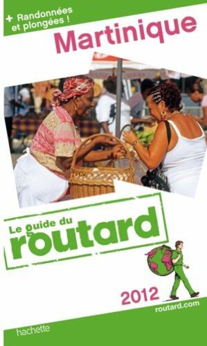 Guide routard martinique - du,