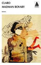 Madman Bovary - Claro