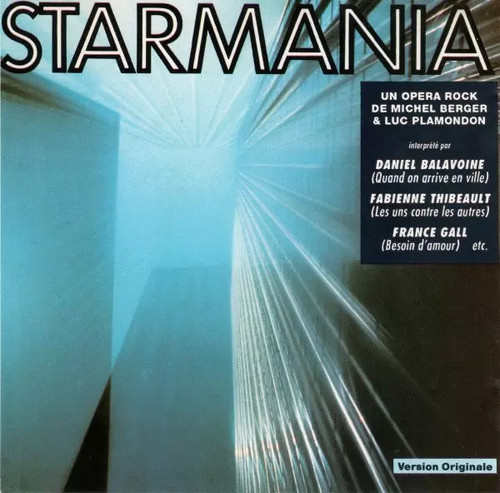 Starmania version originale - starmania,