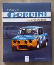 RENAULT 8 GORDINI HISTOIRES