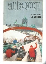 AMIS-COOP N°172 METIER : INSTITUTEUR / LE QUEBEC / SAINT-SAPHORIN