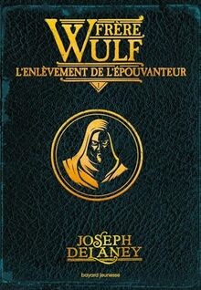 Frère wulf tome 01 - frère,