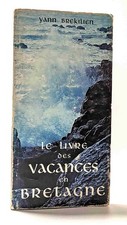 Le livre des vacances en Bretagne | Brékilien Yann | Etat correct