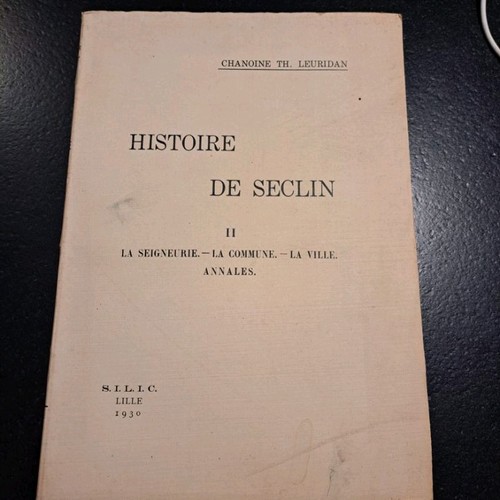 Histoire seclin th - seclin,