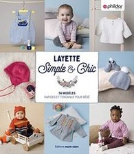 Layette simple  chic de