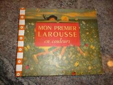 MON PREMIER LAROUSSE EN COULEUR - FONTENEAU ET THEUREAU 1953