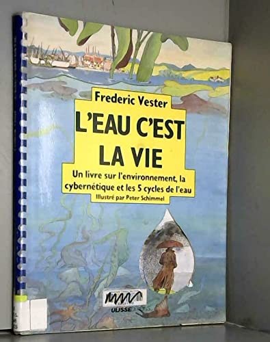 Eau est vie vester - eau,