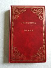 Via Mala de John KNITTEL