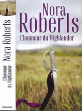 NORA ROBERTS--L'HONNEUR DU HIGHLANDER--Edition HARLEQUIN