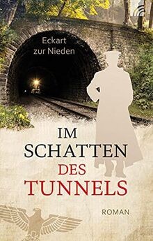 Schatten des tunnels roman - im,