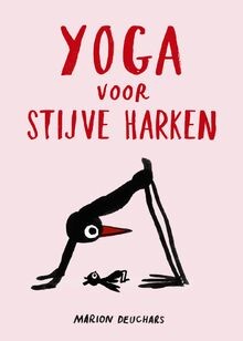 Yoga voor stijve harken - , de